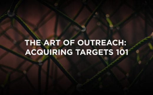 The Art of Outreach: Acquiring Targets 101